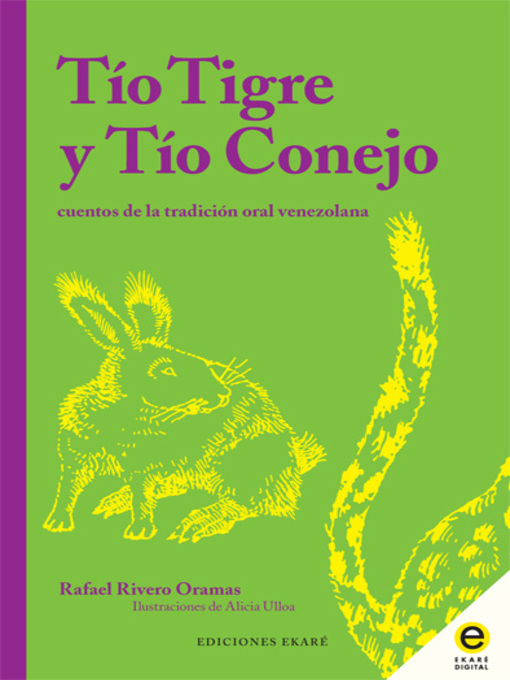 Tio Tigre y Tio Conejo - The Ohio Digital Library - OverDrive