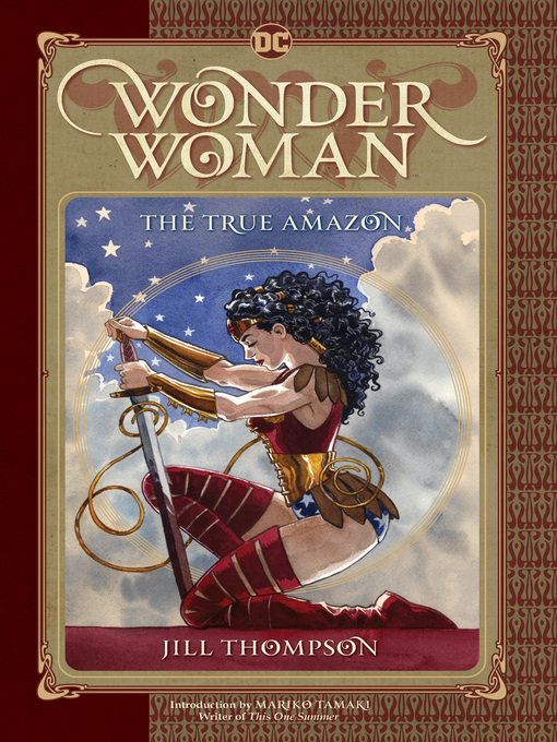 Wonder Woman: the True Amazon Wonder Woman: the True Amazon