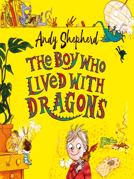 The Boy Who Lived with Dragons (The Boy Who Grew Dragons 2) - National ...