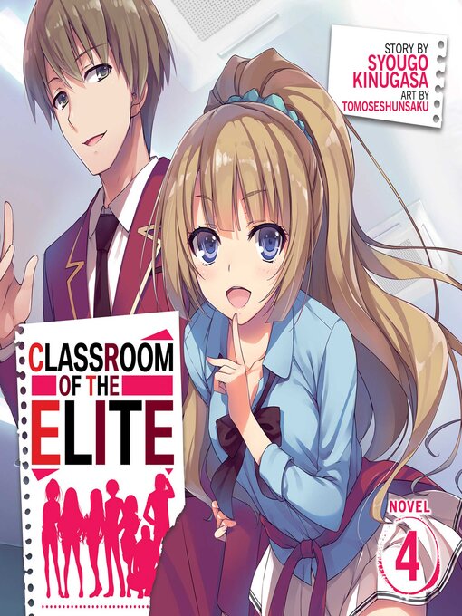 Classroom of the Elite (Light Novel), Volume 4, Boston Public Library