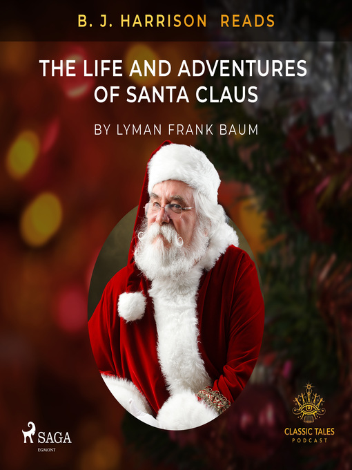B. J. Harrison Reads the Life and Adventures of Santa Claus - The Ohio  Digital Library - OverDrive