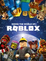 Inside The World Of Roblox By Official Roblox Books Harpercollins Overdrive Ebooks Audiobooks And Videos For Libraries And Schools - roblox la sala