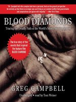 Blood Diamonds: Tracing the Path of the World's Most Precious