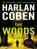 The Woods by Harlan Coben · OverDrive: ebooks, audiobooks, and more for  libraries and schools