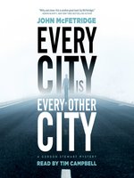 Every City Is Every Other City - Audiobook