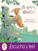 Te quiero, mami! by Jillian Harker · OverDrive: ebooks, audiobooks, and  more for libraries and schools