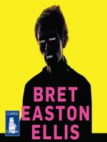 Less Than Zero by Bret Easton Ellis