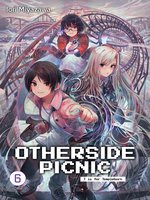 Otherside Picnic, Volume 4 by Iori Miyazawa · OverDrive: ebooks