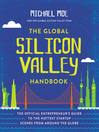 The Global Silicon Valley Handbook The Global Silicon Valley Handbook