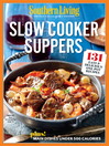 SOUTHERN LIVING - Slow Cooker Suppers SOUTHERN LIVING - Slow Cooker Suppers