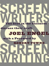 Screenwriters on Screen-Writing Screenwriters on Screen-Writing