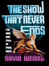 The Show That Never Ends The Show That Never Ends