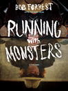 Running With Monsters Running With Monsters