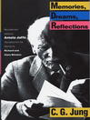 Memories, Dreams, Reflections Memories, Dreams, Reflections