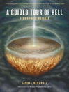 A Guided Tour of Hell A Guided Tour of Hell