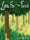 Little Fox in the Forest Little Fox in the Forest