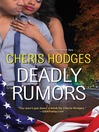 Deadly Rumors Deadly Rumors