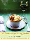 The Pleasures of Cooking for One The Pleasures of Cooking for One