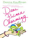 Dear Prince Charming Dear Prince Charming