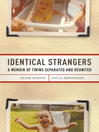 Identical Strangers Identical Strangers