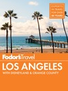 Fodor's Los Angeles Fodor's Los Angeles
