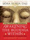 Awakening the Buddha Within Awakening the Buddha Within