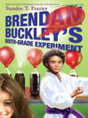 Brendan Buckley's Sixth-grade Experiment