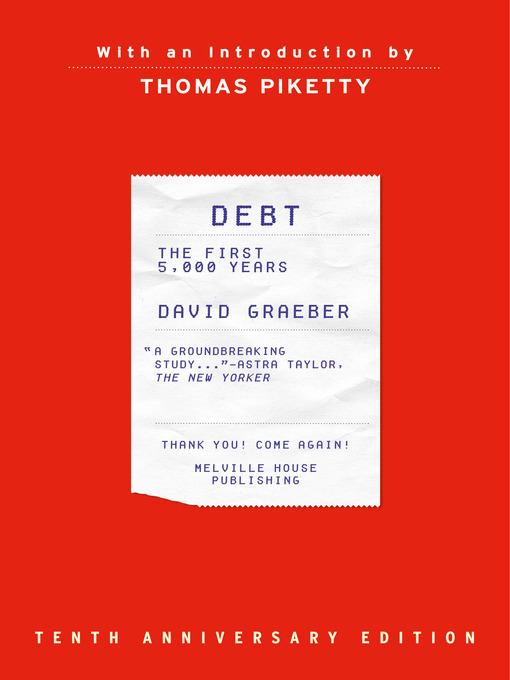 Debt : The First 5,000 Years