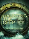 Haunting the Deep Haunting the Deep