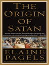 The Origin of Satan The Origin of Satan