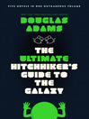 Cover image for The Ultimate Hitchhiker's Guide to the Galaxy