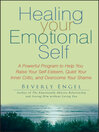 Healing Your Emotional Self Healing Your Emotional Self