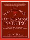 The Little Book of Common Sense Investing The Little Book of Common Sense Investing