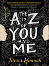 The A to Z of You and Me The A to Z of You and Me