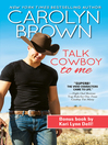 Talk Cowboy to Me Talk Cowboy to Me