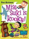 Cover image for Miss Suki Is Kooky!