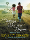 Chasing Down A Dream Chasing Down A Dream