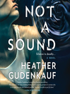 Not A Sound Not A Sound