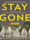 Stay Gone Stay Gone