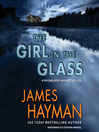 The Girl in the Glass The Girl in the Glass