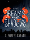 Cover image for Dreams and Shadows