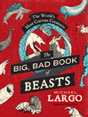 The Big, Bad Book of Beasts The Big, Bad Book of Beasts