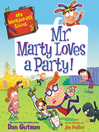 Cover image for Mr. Marty Loves a Party!