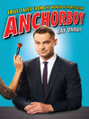 Anchorboy Anchorboy