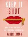 Keep It Shut Keep It Shut