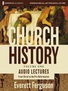 Church History, Volume One Church History, Volume One