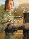 An Uncommon Protector An Uncommon Protector