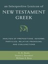 An Interpretive Lexicon of New Testament Greek An Interpretive Lexicon of New Testament Greek