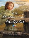 An Uncommon Protector An Uncommon Protector
