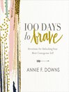 100 Days to Brave 100 Days to Brave
